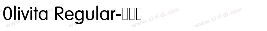 0livita Regular字体转换 0livita Regular字体转换